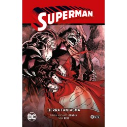 SUPERMAN VOL. 02: LA TIERRA FANTASMA (SUPERMAN...