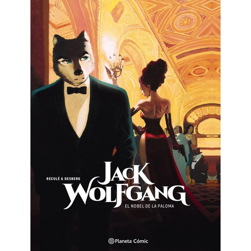 JACK WOLFGANG VOL. 02: EL NOBEL DE LA PALOMA