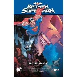 BATMAN / SUPERMAN VOL. 03: LOS INFECTADOS PARTE 3 (EL INFIERNO SE ALZA PARTE 3)