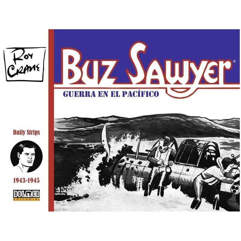 BUZ SAWYER: GUERRA EN EL PACÍFICO (1943-1945)