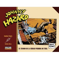 JOHNNY HAZARD: EL TESORO DE LA CIUDAD PERDIDA...