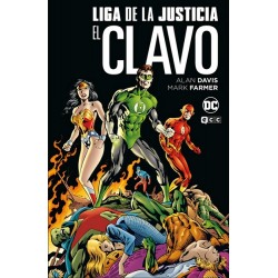 LIGA DE LA JUSTICIA: EL CLAVO (GRANDES NOVELAS...