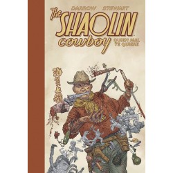 THE SHAOLIN COWBOY VOL. 04: QUIEN MAL TE QUIERE