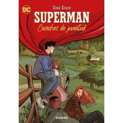 SUPERMAN: COSECHAS DE JUVENTUD