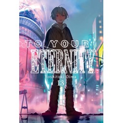 TO YOUR ETERNITY Nº 13