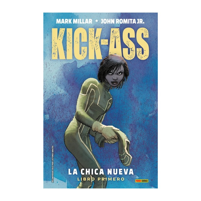 KICK-ASS: LA CHICA NUEVA VOL. 01